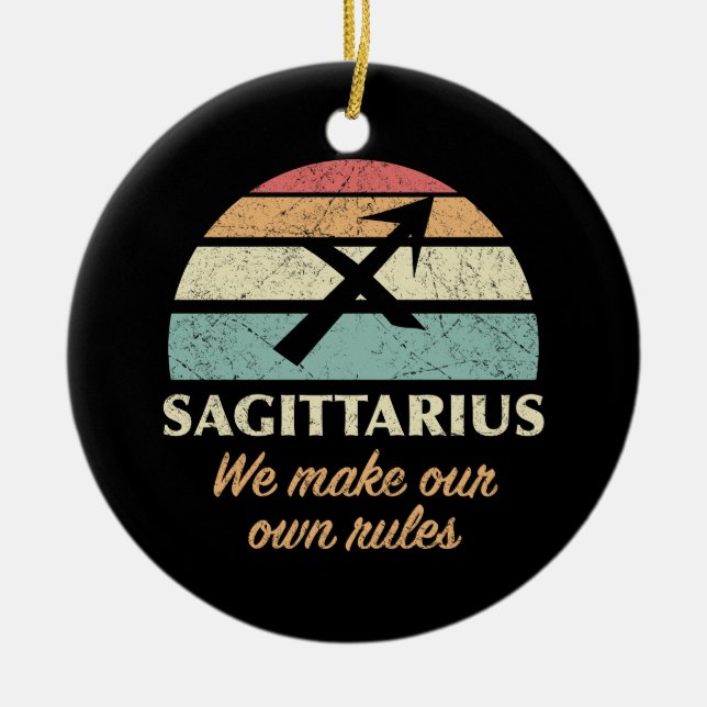 Funny Sagittarius Zodiac Rules Ceramic Tree Decoration (Front)