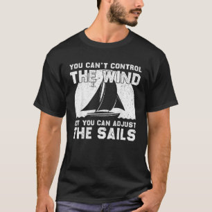 Funny Sailing Art For Men Women Sailor Sail Boat L T-Shirt