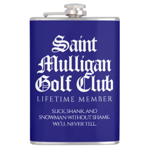 Funny Saint Mulligan Golf Club Lifetime Member Hip Flask