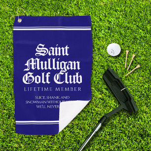Funny Saint Mulligan Golf Club Lifetime Member Towel