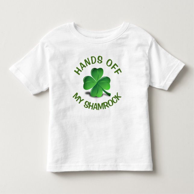 Funny Saint Patricks Day Green Shamrock Toddler T-Shirt (Front)