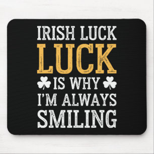 Funny Saint Patricks Day Irish Pride Shamrock Luck Mouse Pad