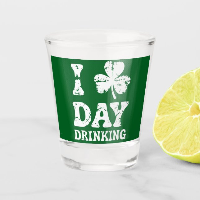 Funny Saint Patricks Day Party St Pats Funny Drink Shot Glass (Front)