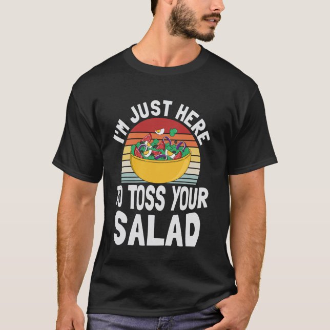 Funny Salad Tossing Design T-Shirt (Front)