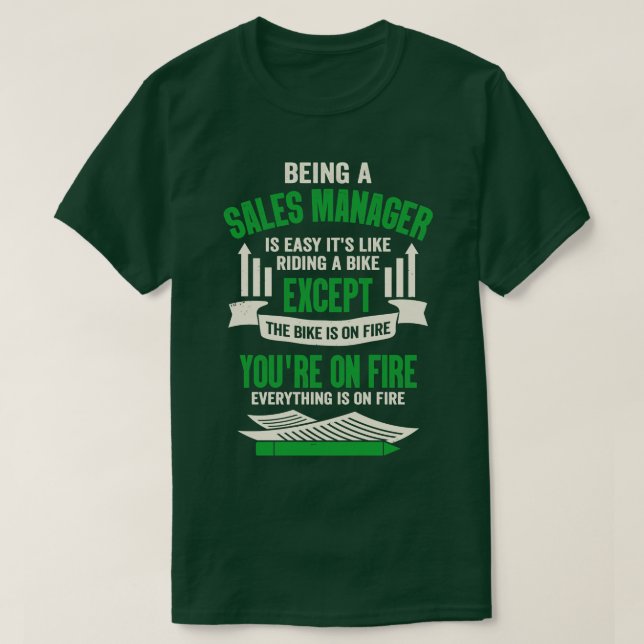 Funny Sales Manager Gift T-Shirt (Design Front)
