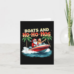 Funny Santa Boats And Ho Ho Hos Christmas  Card
