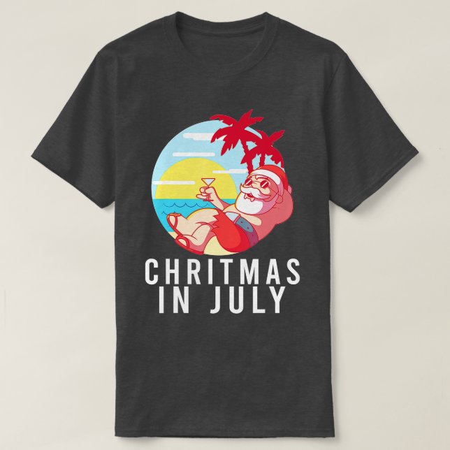 Funny Santa Christmas In July Summer Vacation Xmas T-Shirt (Design Front)
