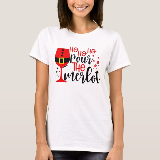 Funny Santa Christmas Xmas Holiday Wine Party T-Sh T-Shirt (Front)