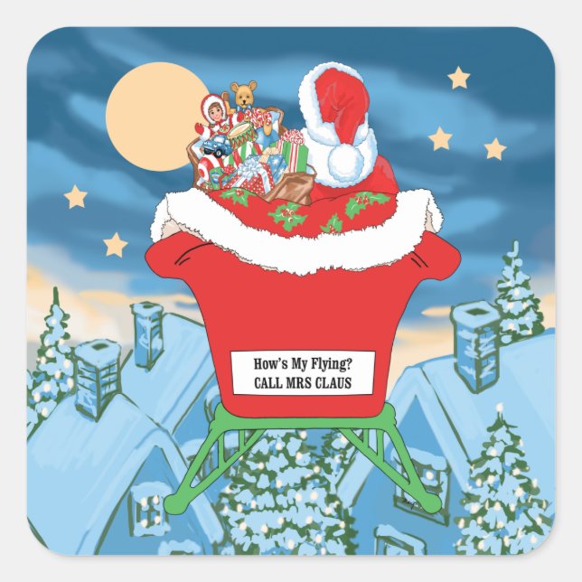 Funny Santa Claus Christmas Humour How's My Flying Square Sticker (Front)