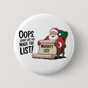 Funny Santa Claus Naughty List Christmas Design  6 Cm Round Badge
