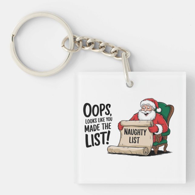 Funny Santa Claus Naughty List Christmas Design  Key Ring (Front)