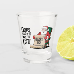 Funny Santa Claus Naughty List Christmas Design Shot Glass