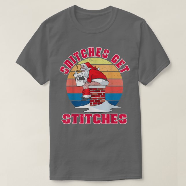 Funny Santa Claus Xmas Family Pajamas Snitches Get T-Shirt (Design Front)