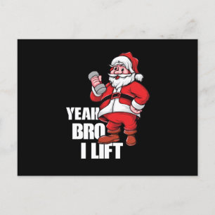 Funny Santa Claus Yeah Bro Lift Workout Exercise Holiday Postcard