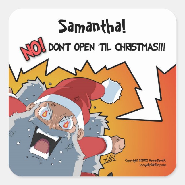 Funny Santa Dont Open til Christmas gift tag (Front)