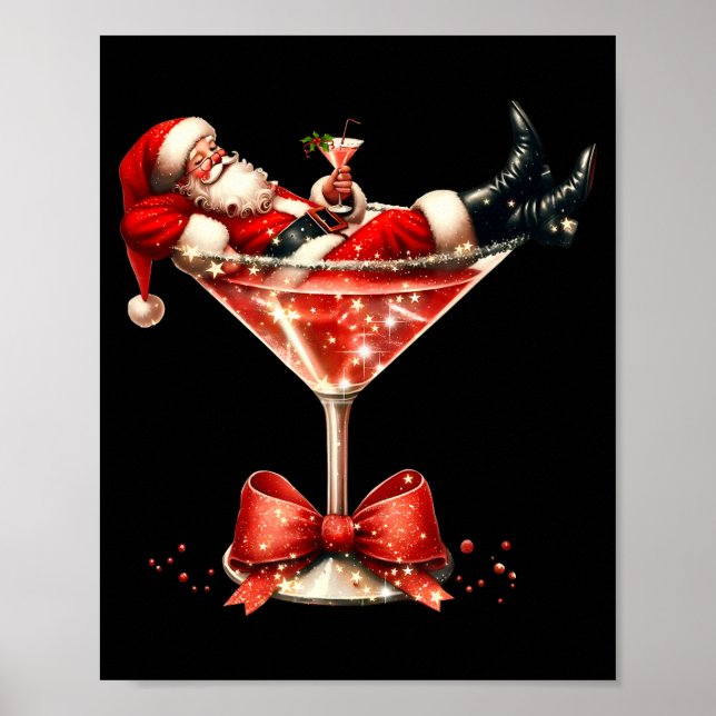 Funny Santa Drinking Martini Christmas Humor Men W Poster (Front)