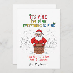Funny Santa Everything is Fine Holiday Card
