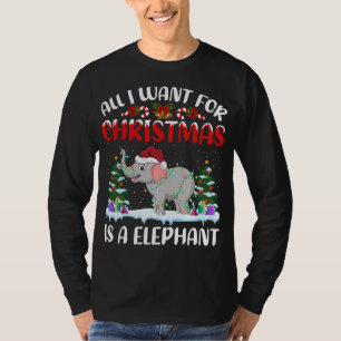 Funny Santa Hat All I Want For Christmas Is A Elep T-Shirt