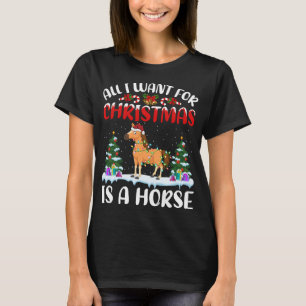 Funny Santa Hat All I Want For Christmas Is A Hors T-Shirt