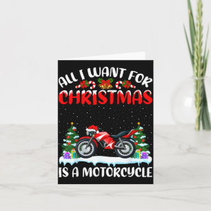 Funny Santa Hat All I Want For Christmas Is A Moto Card