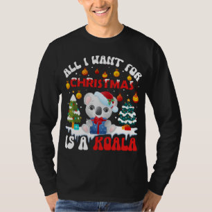 Funny Santa Hat Koala All I Want For Christmas Is  T-Shirt