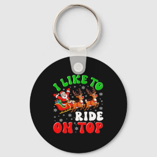 Funny Santa I Like To Ride On Top Christmas Couple Key Ring