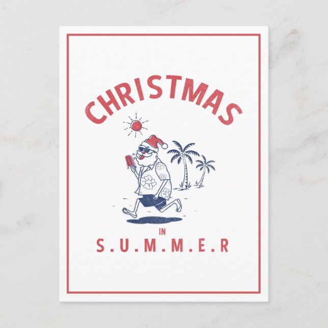Funny Santa In Summer Christmas In July Postcard (Front)