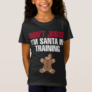 Funny Santa In Training Christmas Gingerbread Cook T-Shirt