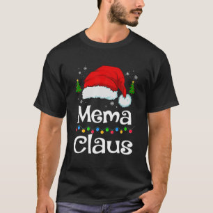 Funny Santa Mema Claus Christmas Matching Family T-Shirt