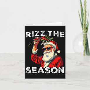 Funny Santa Meme Rizz The Season Joke Mens Christm Card