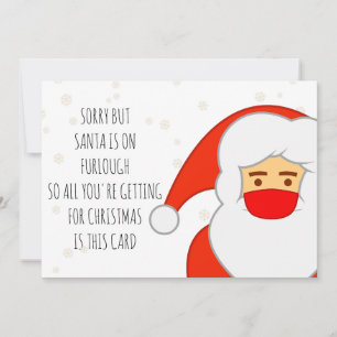 Funny Santa on Furlough Happy Christmask Covid Holiday Card