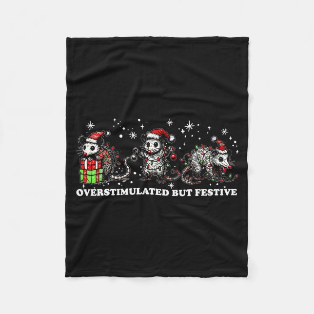 Funny Santa Ossums Overstimulated But Festive Xmas Fleece Blanket (Front)