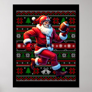 Funny Santa Playing American Football Ugly Christm Poster