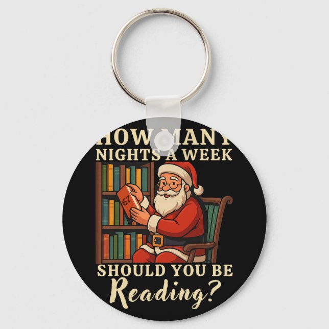 Funny Santa Reading 67 Meme Tee Christmas Teacher  Key Ring (Front)