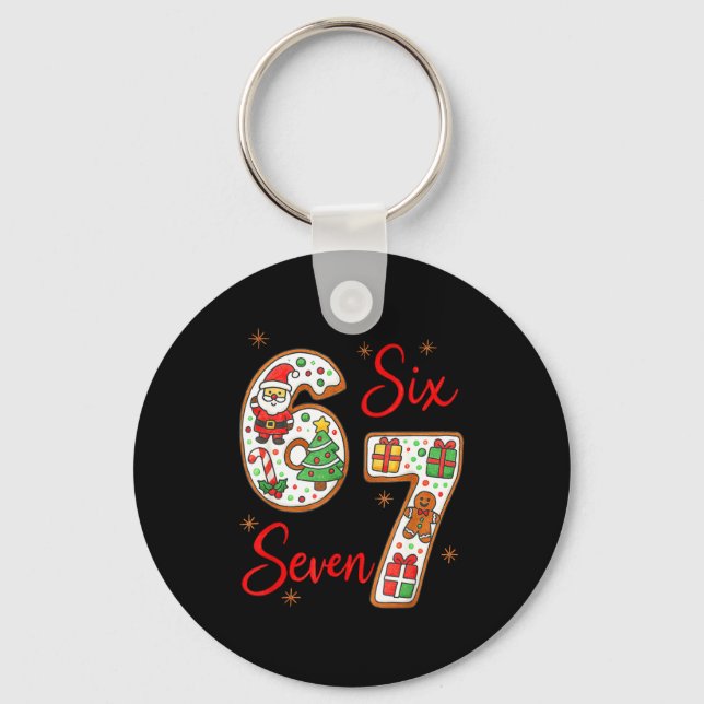 Funny Santa Says Six Seven 6 7 Christmas Meme  Key Ring (Front)