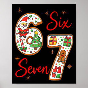 Funny Santa Says Six Seven 6 7 Christmas Meme  Poster