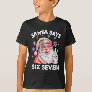 Funny Santa Says Six Seven Christmas 67 Meme Xmas T-Shirt