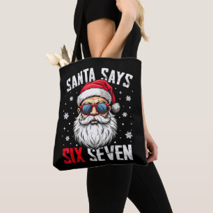 Funny Santa Says Six Seven Christmas 67 Meme Xmas Tote Bag