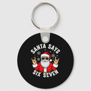 Funny Santa Says Six Seven Christmas Xmas Meme  Key Ring