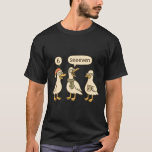Funny Santa Silly Goose 6 7 Christmas Geese Six Se T-Shirt