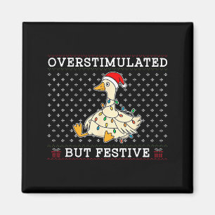 Funny Santa Silly Goose Overstimulated But Festive Magnet