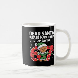 Funny Santa Stop 67 Gingerbread Six Seven Meme Coffee Mug
