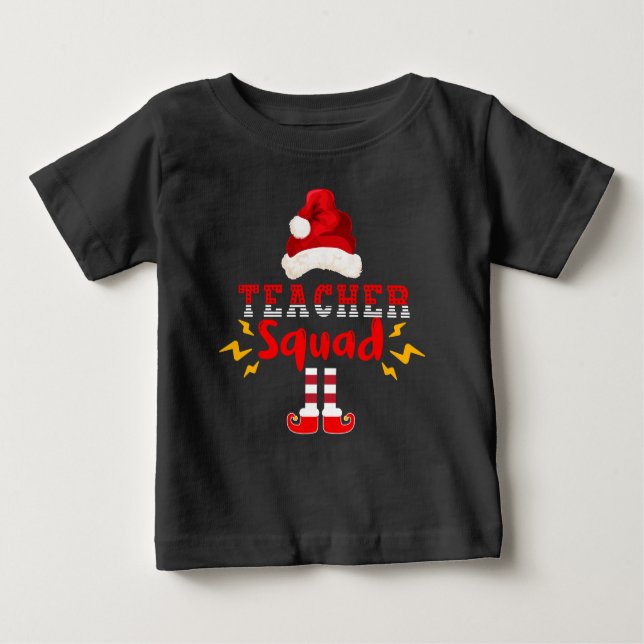 FUNNY SANTA TEACHER SQUAD - CHRISTMAS FUN BABY T-Shirt (Front)