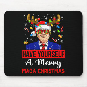 Funny Santa Trump Have Yourself A Merry Christmas  Mouse Pad