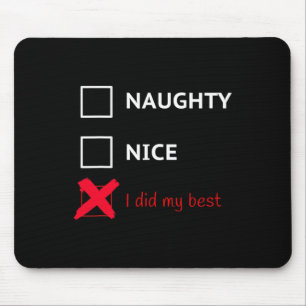 Funny Santa Xmas List Tee - Naughty Mouse Pad