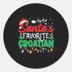 Funny Santas Favorite Croatian Christmas Santa  Classic Round Sticker