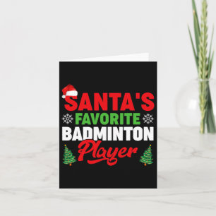 Funny Santa's Favourite Badminton Player Christmas Card