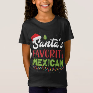 Funny Santa's Favourite Mexican Christmas Santa Ha T-Shirt