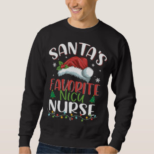 Funny Santa's Favourite Nicu Nurse Christmas Santa Sweatshirt
