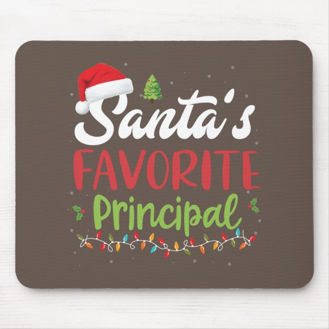 Funny Santa's Favourite Principal Christmas Mouse Pad (Front)